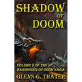Shadow of Doom: Harbinger of Doom -- Volume 9 - Paperback