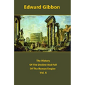 The History Of The Decline And Fall Of The Roman Empire volume 6 - Paperback