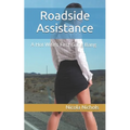 Roadside Assistance: A Hot Wife's First Gang Bang - Paperback