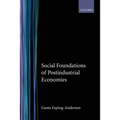 Social Foundations of Postindustrial Economies - Paperback