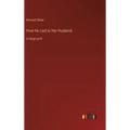 How He Lied to Her Husband: in large print - Hardcover