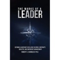 The Marks of a Leader: Defining Leadership Excellence in Crisis, Continuity, Disaster, and Emergency Management - Paperback