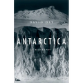 Antarctica: A Biography - Hardcover