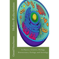 The Holism-Reductionism Debate: In Physics, Genetics, Biology, Neuroscience, Ecology, and Sociology - Paperback