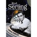 Rod Serling: His Life, Work, and Imagination - Paperback