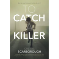 To Catch a Killer - Paperback