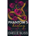 Phantom's Healing - Hardcover