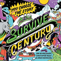 Survive the Century: a climate story of choice and consequences - Paperback