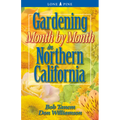 Gardening Month by Month in Northern California - Paperback