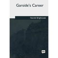 Garside's Career - Paperback