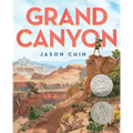 Grand Canyon: (Caldecott Honor Book) - Hardcover