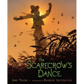 The Scarecrow's Dance - Hardcover