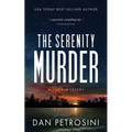 The Serenity Murder: A Luca Mystery Crime Thriller - Paperback