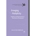 Emerging Multiplicity: Integration and Responsiveness in Asian Business Development - Paperback
