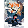 Brume, Volume 1: The Dragon Awakens - Hardcover