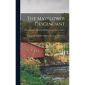 The Mayflower Descendant: A Quarterly Magazine of Pilgrim Genealogy and History, Volumes 14-15 - Hardcover