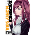 Sacrifice of My Manly Soul Vol. 2 - Paperback