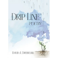 Drip Line: Poetry - Paperback