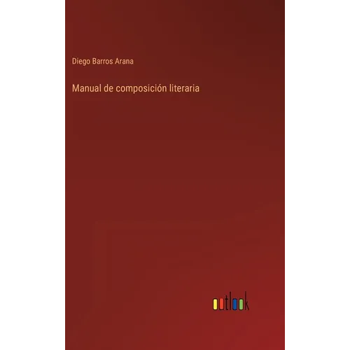 Manual de composición literaria - Hardcover
