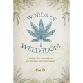 Words of Weedsdom: A memoir about smoking pot, self-discovery, and existentialism - Hardcover