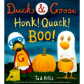 Duck & Goose, Honk! Quack! Boo!: A Picture Book for Kids and Toddlers - Hardcover