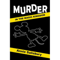 Murder in the Magic Kingdom - Paperback