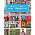 Dancing Dolphin Plastic Canvas Patterns 10: DancingDolphinPatterns.com - Paperback