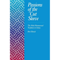 Passions of the Cut Sleeve: The Male Homosexual Tradition in China - Paperback