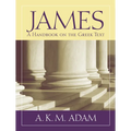 James: A Handbook on the Greek Text - Paperback