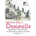 Valentine's Day in Doxieville - Hardcover