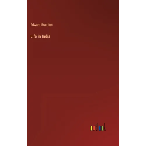 Life in India - Hardcover
