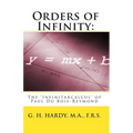 Orders of Infinity: : The 'Infinitarcalcul' of Paul Du Bois-Reymond - Paperback