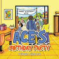 Ace's Birthday Party - Paperback