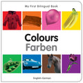 My First Bilingual Book-Colours (English-German) - Board Book