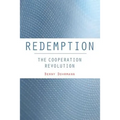 Redemption: The Cooperation Revolution - Paperback