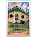 The St. Roch Tavern: A Brief History - Paperback