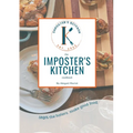 The Imposter's Kitchen Cookbook - Paperback