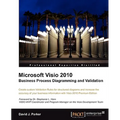 Microsoft VISIO 2010 Business Process Diagramming and Validation - Paperback