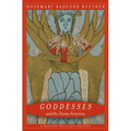 Goddesses and the Divine Feminine: A Western Religious History - Paperback
