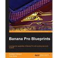 Banana Pi Blueprints - Paperback