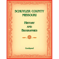 Schuyler County, Missouri History of Biographies - Paperback