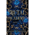 Brutal Academy complete collection - Hardcover