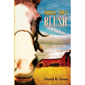 Animals Don't Blush - Paperback