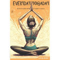 Everyday Yoga Day: 35 Poses for the whole month, for beginners to advanced 2023 - Paperback