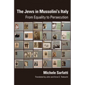 Jews in Mussolini's Italy: From Equality to Persecution - Paperback