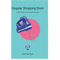 Angular Shopping Store: From Scratch to Successful Payment - Hardcover