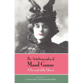 The Autobiography of Maud Gonne: A Servant of the Queen - Paperback