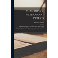 Memoirs of Missionary Priests: And Other Catholics of Both Sexes, That Have Suffered Death in England On Religious Accounts, From the Year 1577 to 16 - Hardcover