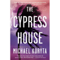 The Cypress House - Paperback