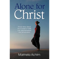 Alone for Christ - Paperback